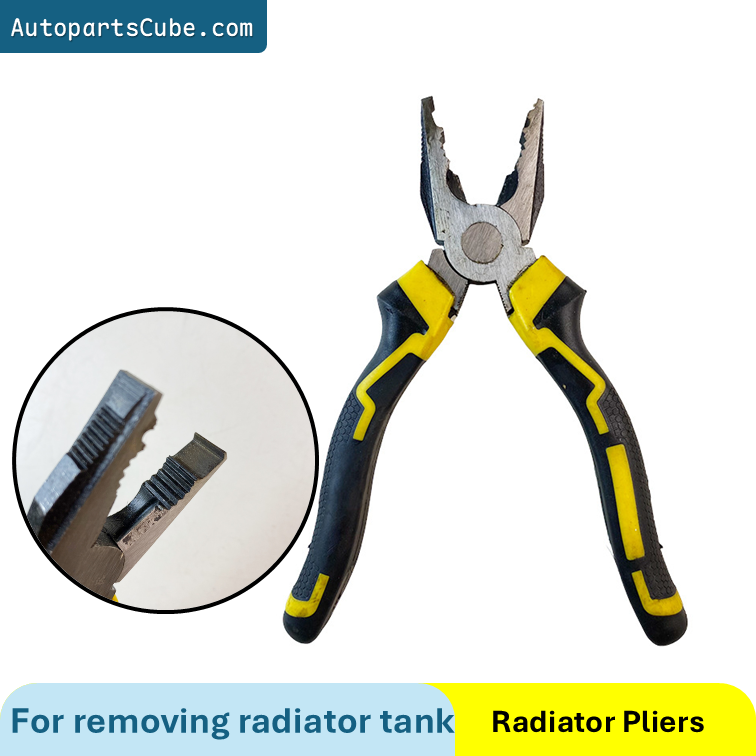 Radiator Pliers — High-Hardness, Dual-Purpose Tool Designed for Removing and Installing Radiator Tank